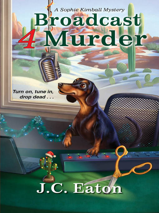 Title details for Broadcast 4 Murder by J.C. Eaton - Available